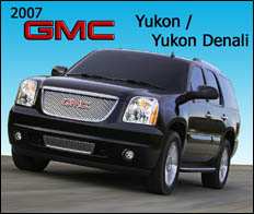 2007 GMC Yukon and Yukon Denali